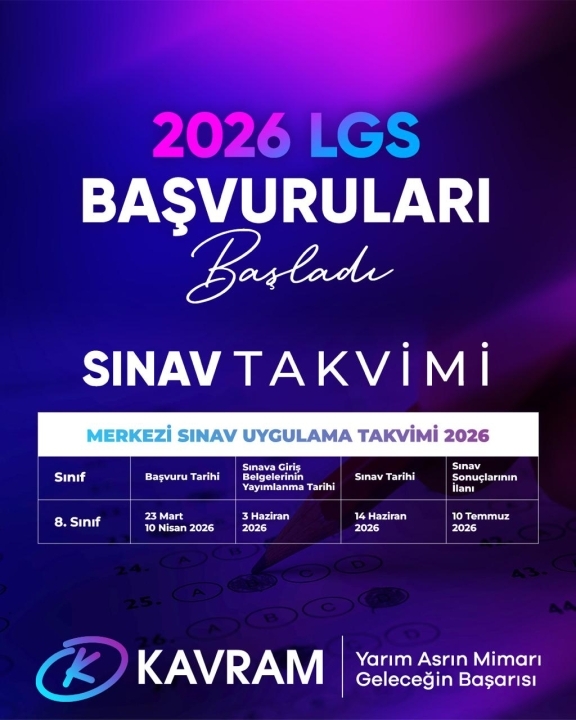2026 LGS Başvuru ve Sınav Süreci